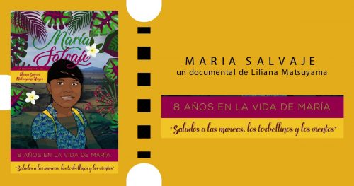 El documental “María Salvaje” llega a salas de cine