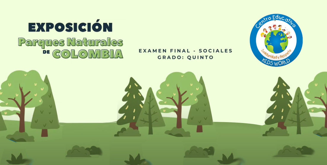 Todos somos parques nacionales naturales de colombia